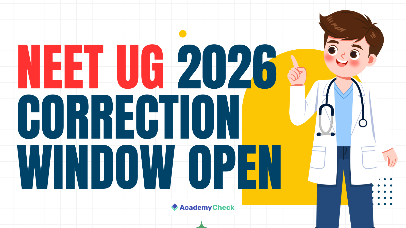 NEET UG 2026 Correction Window Open | Edit NEET Application Form at NTA